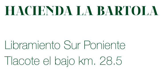 Hacienda La Bartola